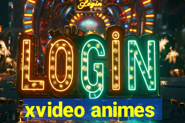 xvideo animes